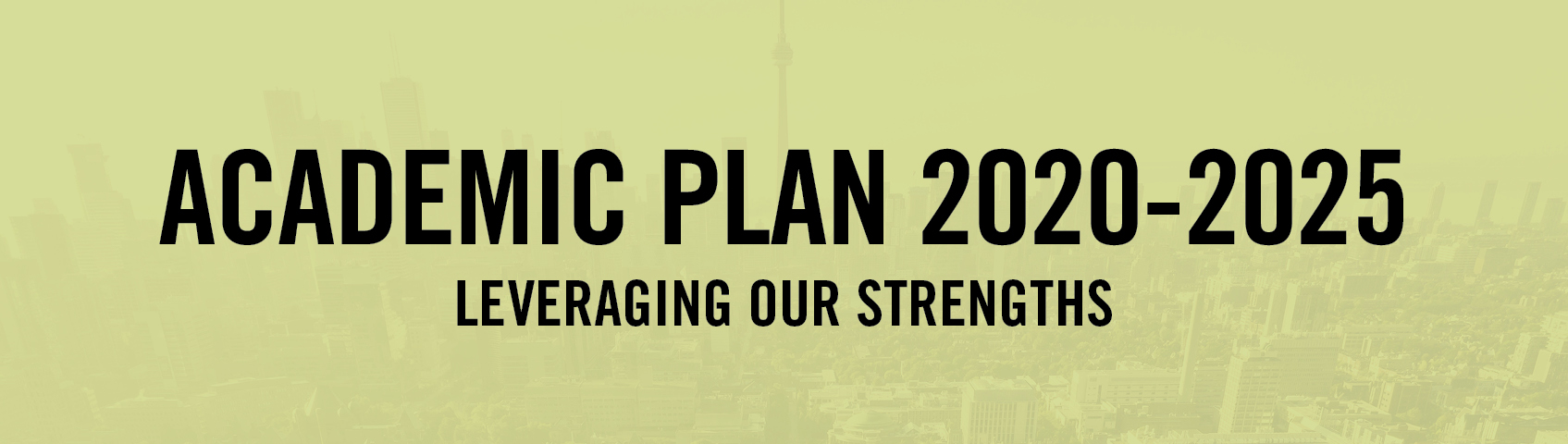 Academic Plan 2020-2025 - Leveraging Our Strengths