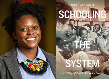 Book cover with title: Schooling the System and a headshot of Funké Aladejebi