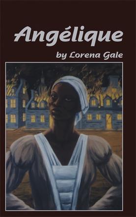 Book Cover titled: Angelique - cover has an illustration of a woman with her hands on her hips standing in front of a burning building