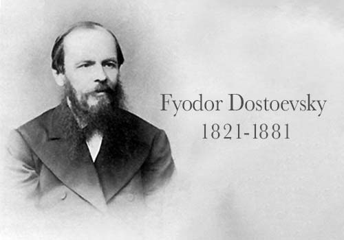 Fyodor Dostoevsky photo in back and white with words: Fyodor Dostoevsky 1821-1881