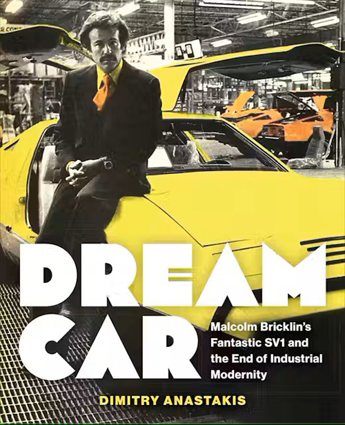 Cover of the book Dream Car, the cover showing a person leaning on a yellow gull-wing, Bricklin SV-1.