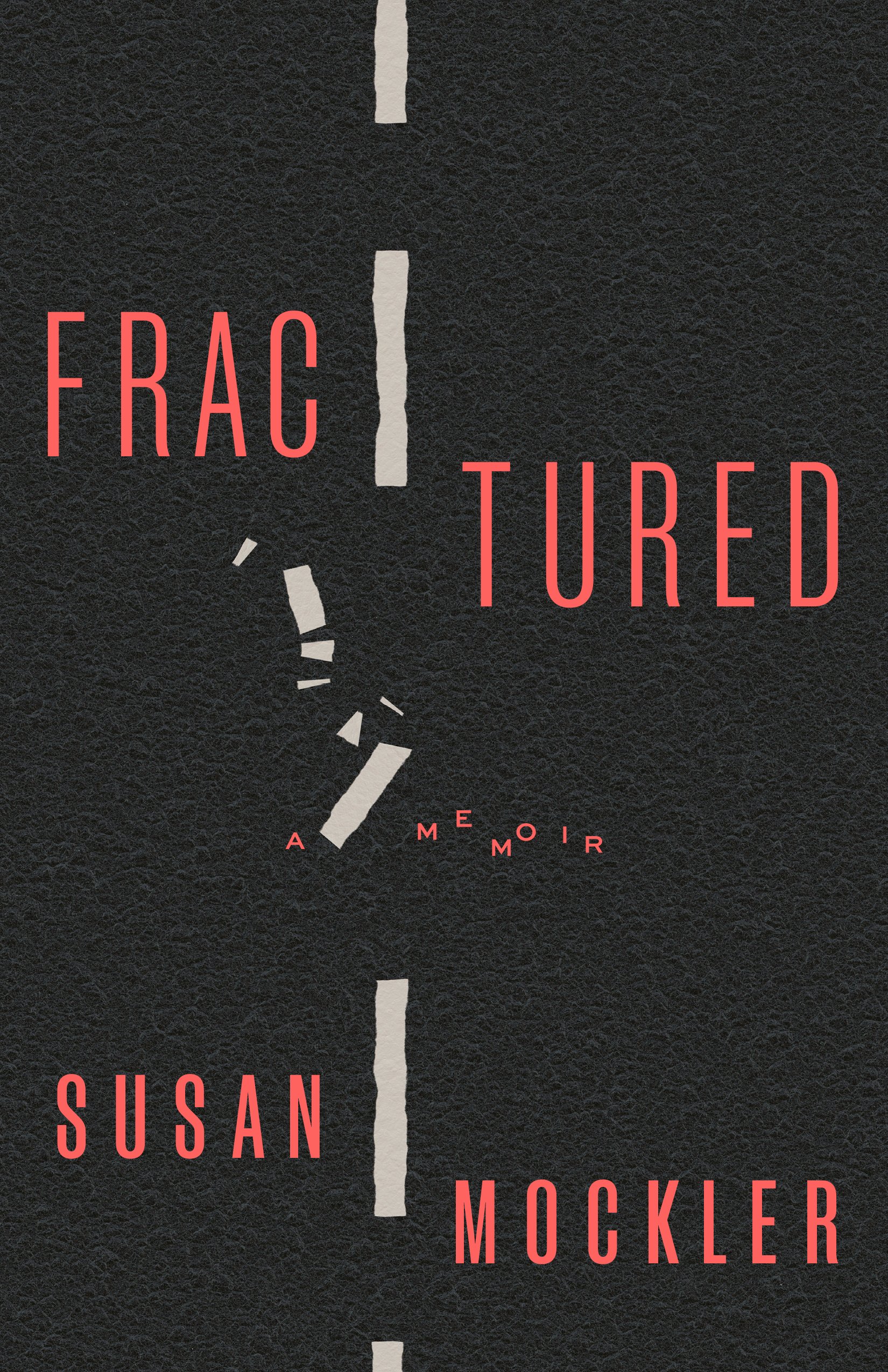 Book cover with title: Fractured along with a graphic that is a stylized rendering of a broken vertebrae