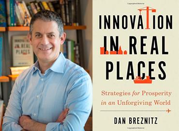 Headshot of Dan Breznitz beside the cover of his book &amp;#039;Innovation in Real Places: Strategies for Prosperity in an Unforgiving World&amp;#039; 