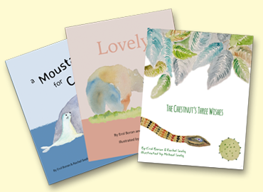 Book covers of 3 books. Titles: A Moustache for Carlo, Lovely and The Chestnut&amp;#039;s Three Wishes. Cover art - painting of a seal, a bear and a snake in leaves. 