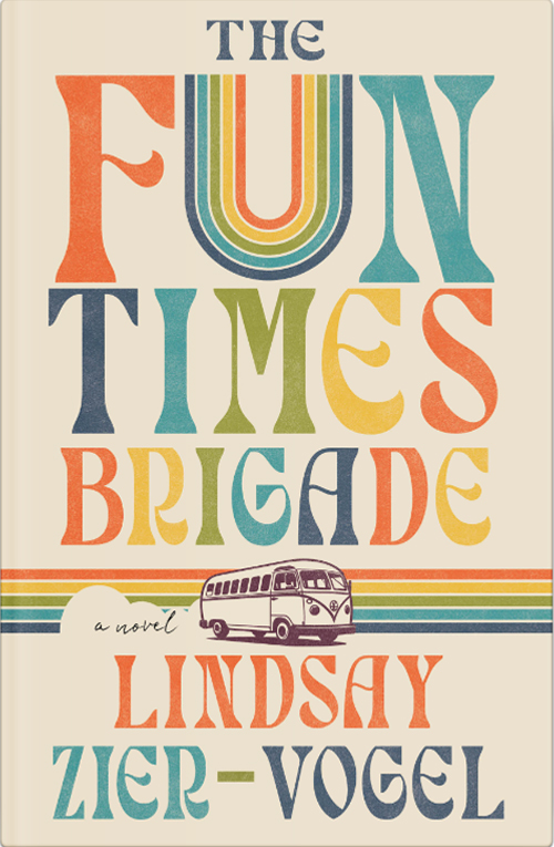 The cover of the book 'The Fun Times Brigade.'