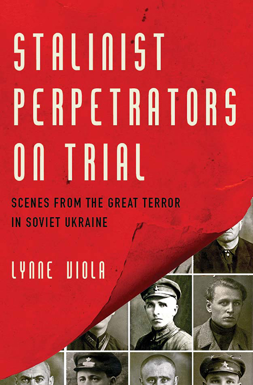 The cover of the book, "Stalinist Perpetrators on Trial."