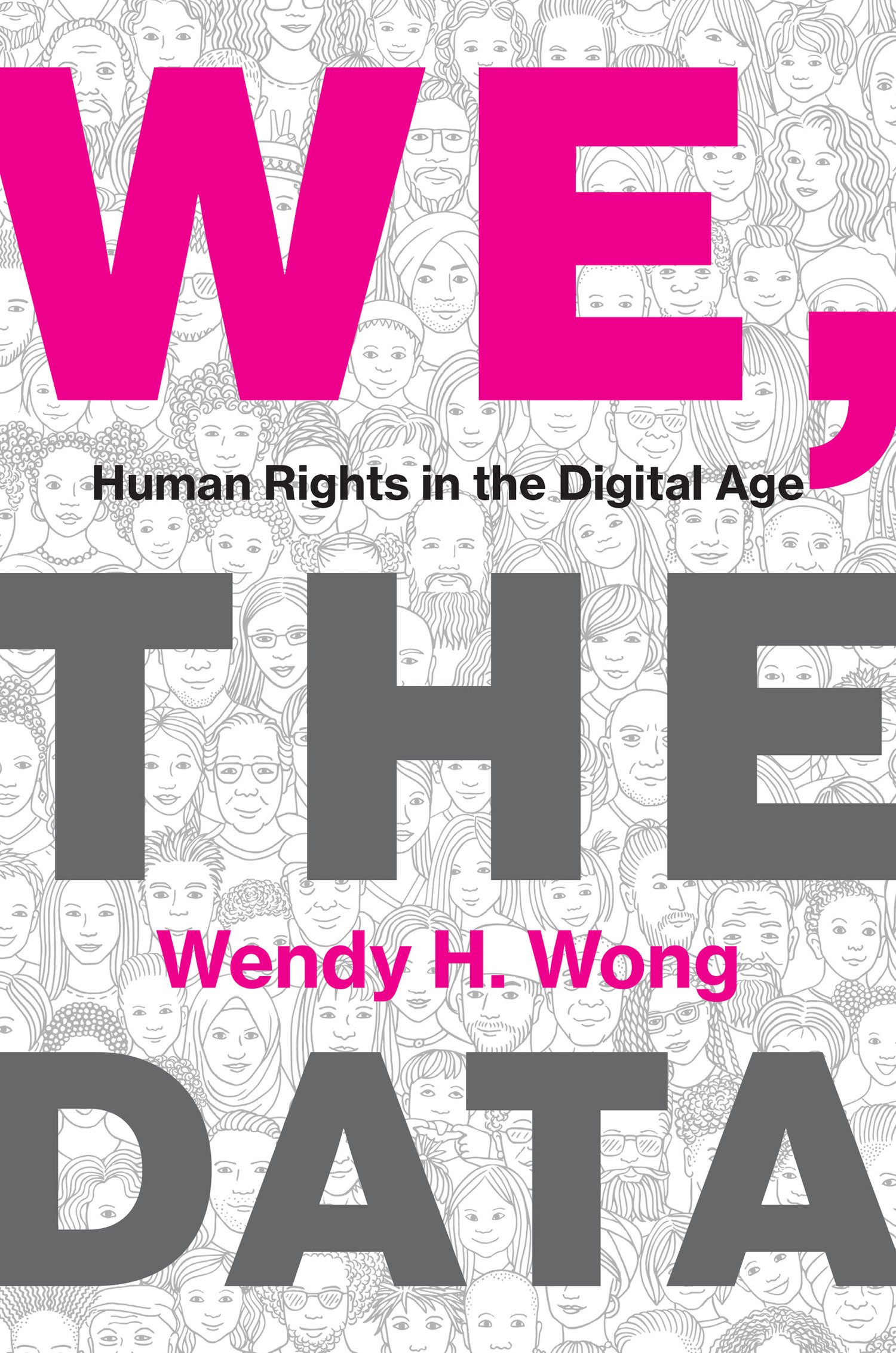 Book cover with title: 'We the Data' with doodle images of many people on cover
